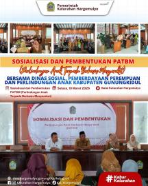 DINSOS PPPA KKABUPATEN GUNUNGKIDUL SELENGGARAKAN SOSIALISASI DAN PEMBENTUKAN PATBM DI HARGOMULYO